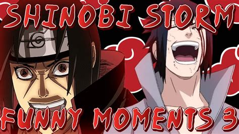Shinobi Storm Funny Moments 3 Youtube