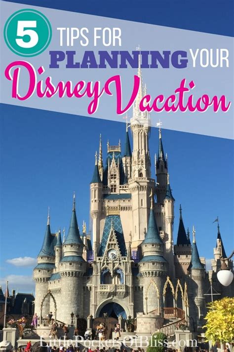 5 Tips For Planning Your Disney Vacation Little Pockets