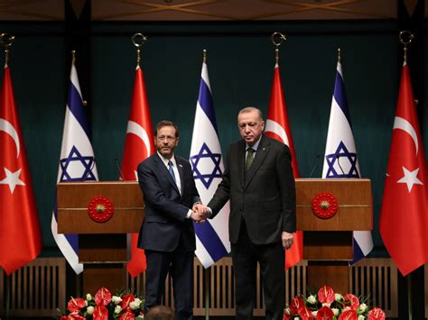Israel And Turkey Hail New Era In Relations But Divisions Remain