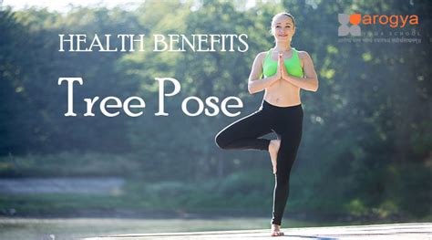 Health Benefits Of Vrikshasana Tree Pose Steps To Perform