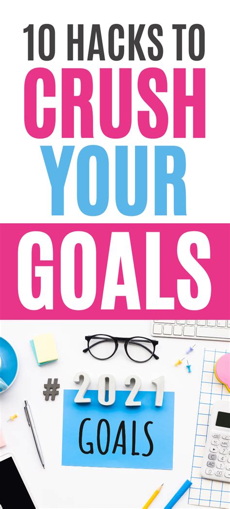 10 Hacks To Crush Your Goals In 2021 Goals Crushes Happy Mom