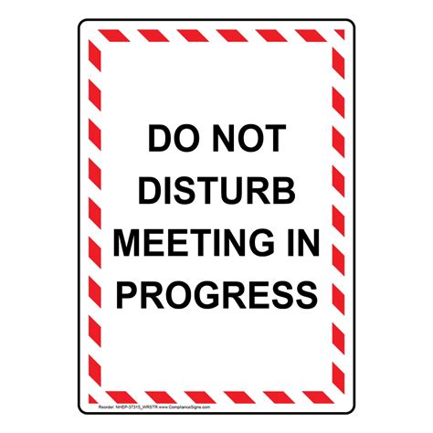 Vertical Sign Do Not Disturb Do Not Disturb Meeting In Progress