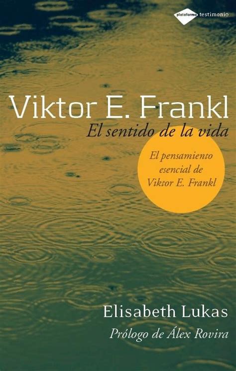 Comprar Libro Viktor Efrankl El Sentido De La Vida
