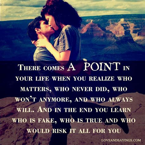 There Comes A Point In Your Life Love And Sayings