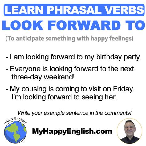 Learn Phrasal Verbs Look Forward To Happy English Free English