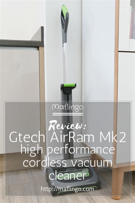 Review The All New Gtech Airram Mk2 Vacuum Cleaner Maflingo