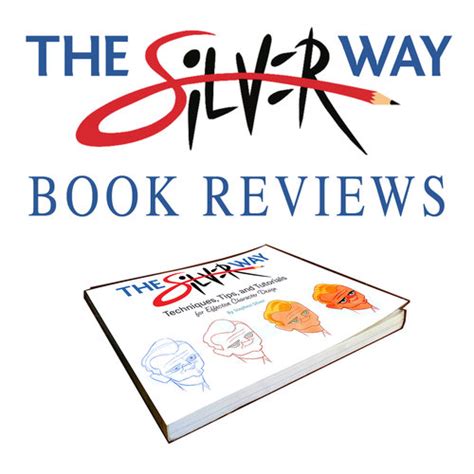 The Silver Way Book Reviews