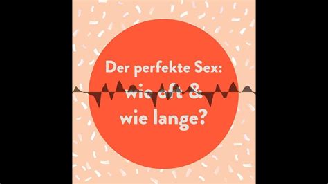 Der Perfekte Sex Wie Oft And Wie Lange Yes Honey Mit Isa Und Maya Youtube