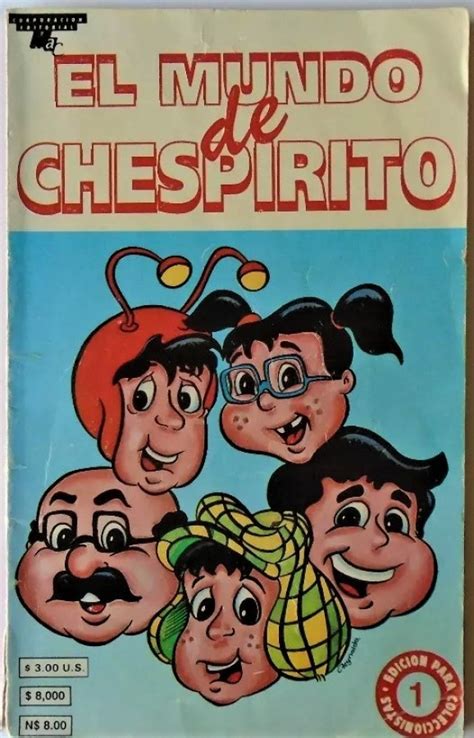 Mundo De Chespirito El 1991 Oepisa Extraordinario 1 Ficha De Número En Tebeosfera