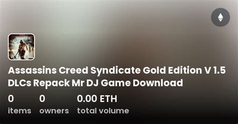 Assassins Creed Syndicate Gold Edition V Dlcs Repack Mr Dj Game