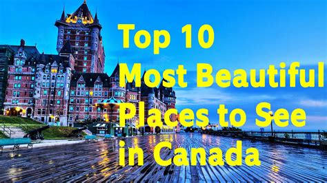 36 Most Beautiful Places To See In Canada Png Backpacker News