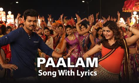 Maybe you would like to learn more about one of these? Paalam Full Song with Lyrics - Kaththi - YouTube
