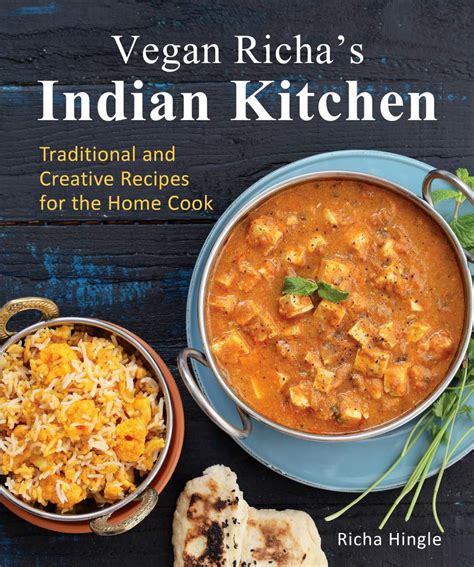Make cooking fun with daily cooking plans, food ideas, tasty meals, food stories, food trivia. Vegan Richa's Indian Kitchen CookBook - Vegan Richa