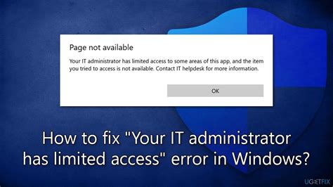 How To Fix Your IT Administrator Has Limited Access Error In Windows