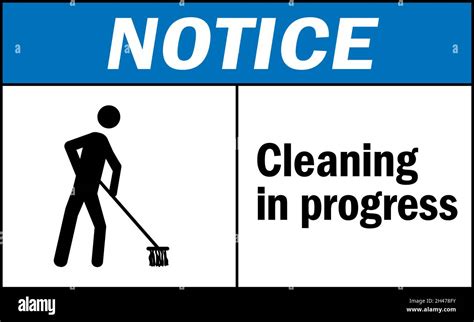 Cleaning In Progress Warning Sign Notice Signs And Symbols Stock