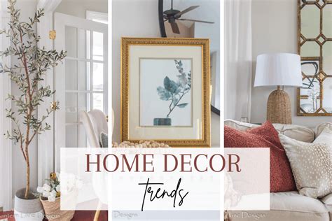 Get Inspired By Trends In Home Decor For The Modern Home