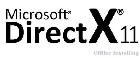 Directx 11 Offline Installer Free Download For Windows Offline Installer