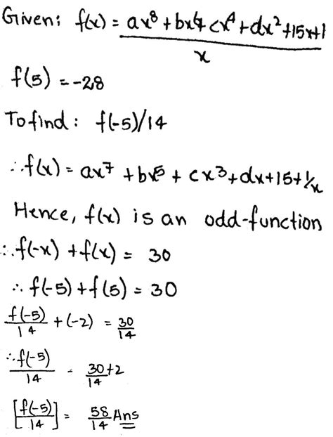 Suppose That F X Is A Of The Form F X Frac{ax {8} Bx {6} Cx {4} Dx {2} 15x 1}{x} Xneq 0 If F