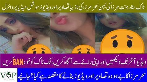 Jannat Mirzas Sister Sehar Mirza Leaked Video Scandal Viral Culprit