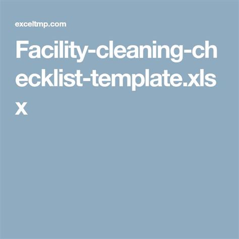Facility Cleaning Checklist Templatexlsx Cleaning Checklist