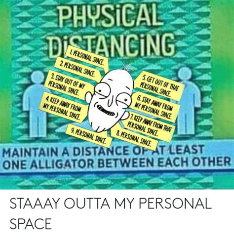 Staaay Outta My Personal Space Reddit Meme On Meme