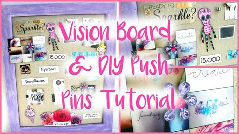 How To Make A Vision Board All Year Round And Diy Push Pin Tutorial