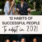 12 Habits of Successful People For Aspiring Women