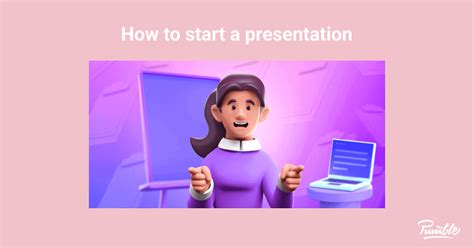 How To Start A Presentation Useful Phrases Pumble