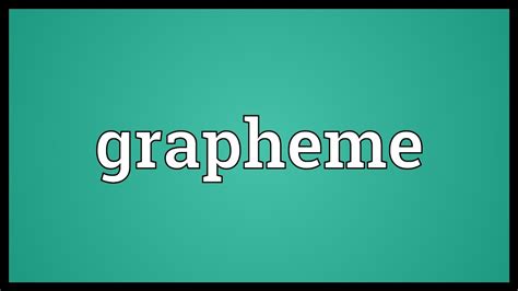 Grapheme Meaning Youtube