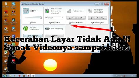 Cara mengembalikan driver kecerahan laptop yang hilang windows 7