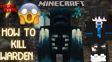 How To Defeat Warden In Minecraft Easily 😱 I Defeated Warden Warden