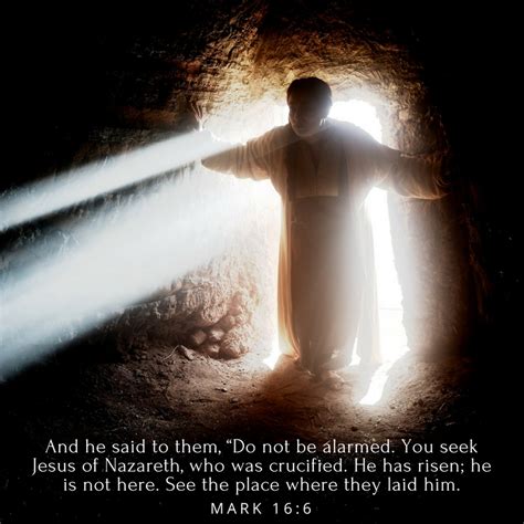 And He Said To Them Do Not Be Alarmed You Seek Jesus Of Nazareth