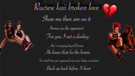 Rucrew Kaii Broken Love Lyrics Youtube