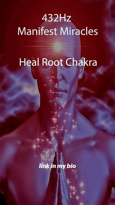 432hz Manifest Miracles Heal Root Chakra Believe Quotes