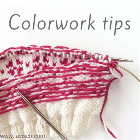 Tutorial Knitting Colorwork Tips La Visch Designs