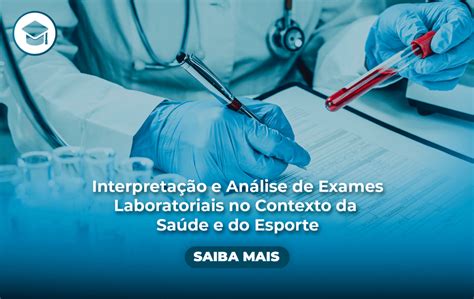 Capacitação Interpretação E Análise De Exames Laboratoriais No