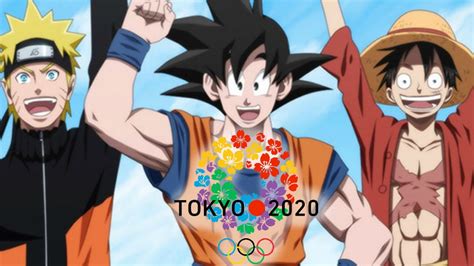 Los juegos olímpicos de tokio 2020 se celebrarán sin aficionados extranjeros. La Pura Curiosidad: Goku, Naruto, Luffy son embajadores de ...