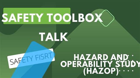 Safety Talk No 97 Hazard And Operability Study Hazop Youtube