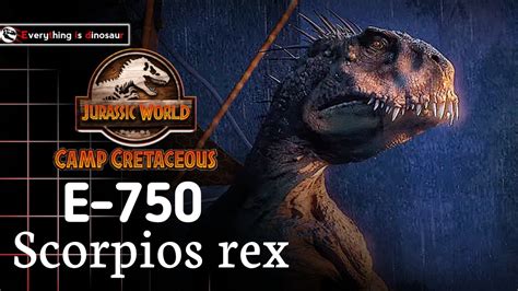 ประวัติสกอร์เปียส เร็กซ์ Scorpios Rex E750 อสูรร้ายผู้ผิดพลาดแห่ง