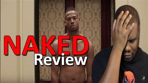 Naked Movie Review 2017 YouTube