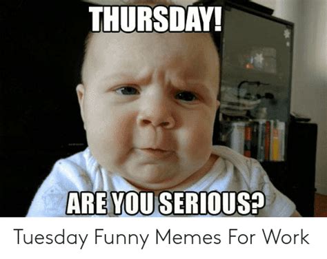 Funny Thursday Work Memes