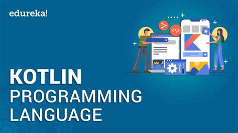 Kotlin Programming Language Kotlin Tutorial For Beginners Kotlin
