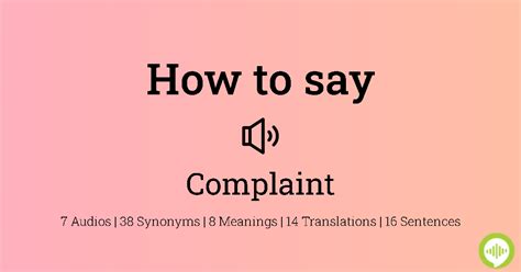 How To Pronounce Complaint