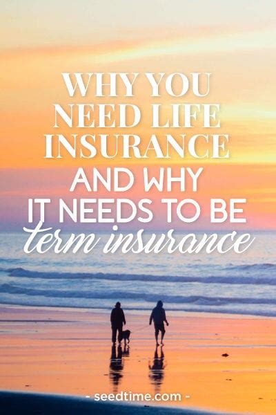 Among them, life insurance is a type of insurance. Why You Need Life Insurance and Why it Needs to be Term Insurance