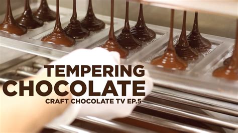 Tempering Chocolate Episode 5 Craft Chocolate Tv Youtube