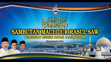 Sambutan Maulidur Rasul Saw Peringkat Negeri Sabah H M Youtube