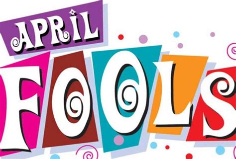 Origin Of April Fools Day Everything You Need To Know A Colorful Riot