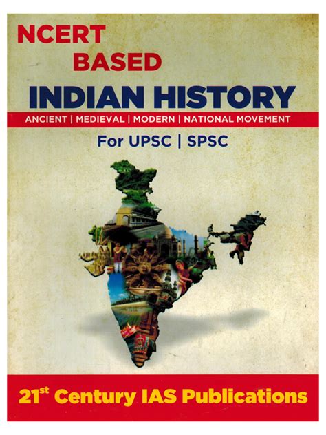 Ncert Based Indian History Ancient Medieval Modern National