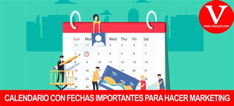 Calendario Con Fechas De Impacto Para Hacer Marketing VISOCyM