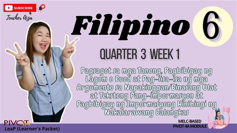 Flipino 6 Quarter 3 Week 1 Pagsagot Sa Mga Tanong Pagbibigay Ng